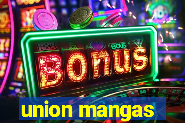 union mangas